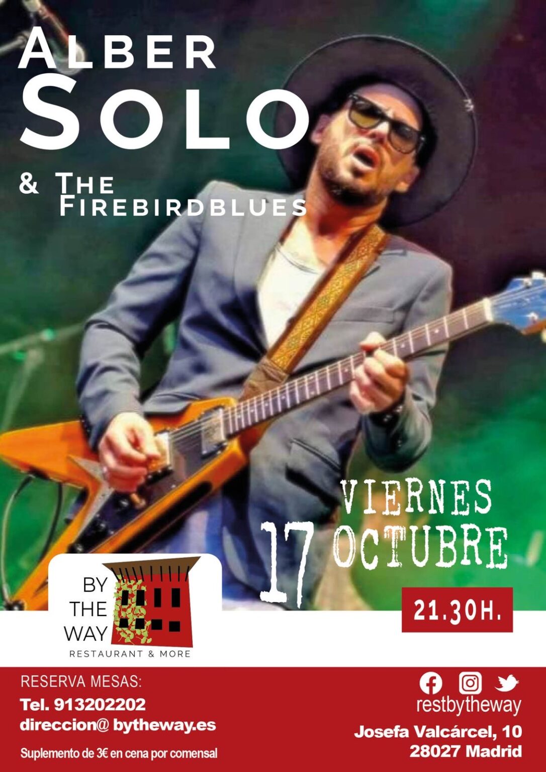 Viernes 17 octubre, ALBER SOLO & THE FIREBIRDBLUES - By The Way